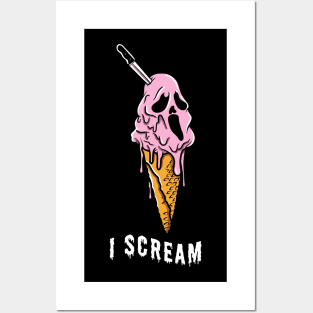 I Scream Posters and Art